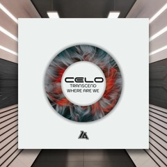 PREMIERE: CELO - Where Are We [Interstellar Audio]