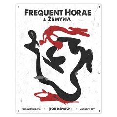 Frequent Horae & Žemyna / Radio Vilnius / 2024.01.13