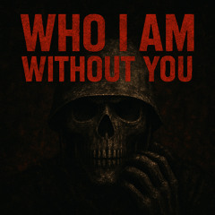 TellerKeller - Who I Am Without You
