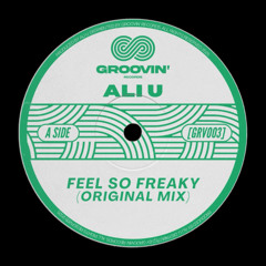 Ali U - Feel So Freaky