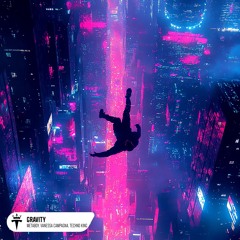 MetaBoy, Vanessa Campagna, TECHNO KING - Gravity (Hypertechno)