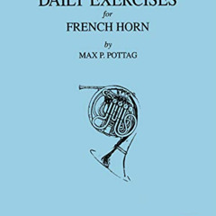 [VIEW] EPUB 💞 Daily Exercises for French Horn by  Max P. Pottag KINDLE PDF EBOOK EPU