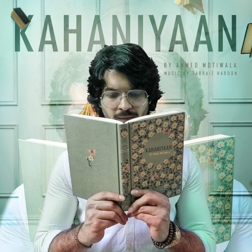 Kahaniyaan | Official Audio | Ahmad Motiwala