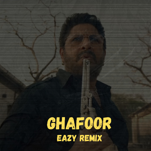Shashwat Sachdev - Ghafoor (Eazy's Afro House Remix)