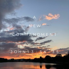 A New Commandment (w/ P.C.)