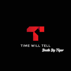 Time Will Tell Instrumental