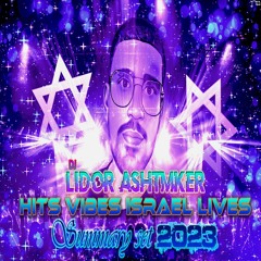 ♦🎶✨ ⚔ 🇮🇱 סט להיטי עם ישראל חי סיכום 2023 (חרבות הברזל)  DJ Lidor Ashtmker - Set♦🎶✨ ⚔ 🇮🇱