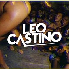 MANDELÃO NA XERECA DELA - DJ LEO CASTINO (1997)@djleocastino