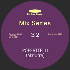 Endless Illusion Mix #32 | Poperttelli