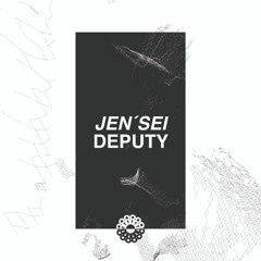 jen'sei - Deputy