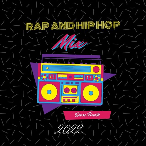 DJ Duse Beatz Rap|HipHop and R&B| 2022 DJ Mix (Serato)