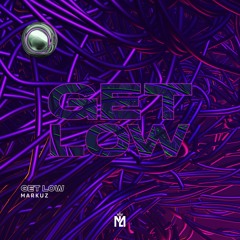 MARKUZ - Get Low (Extended Mix)