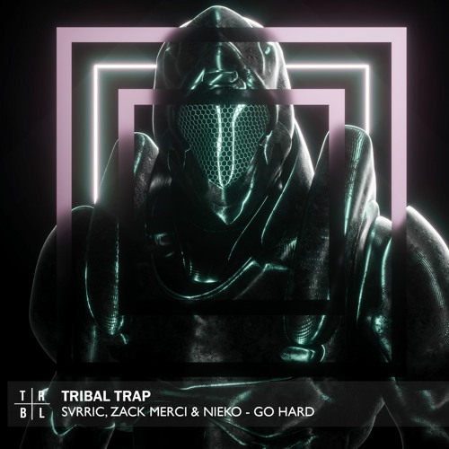 Zack Merci X SVRRIC X NIEKO - GO HARD