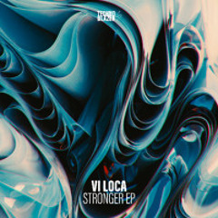 TBZ040 Vi Loca - Stronger [Technoblazer]