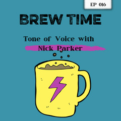 Tone of Voice with Nick Parker