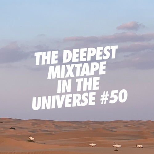 Sander Kleinenberg - The Deepest Mixtape In The Universe #50