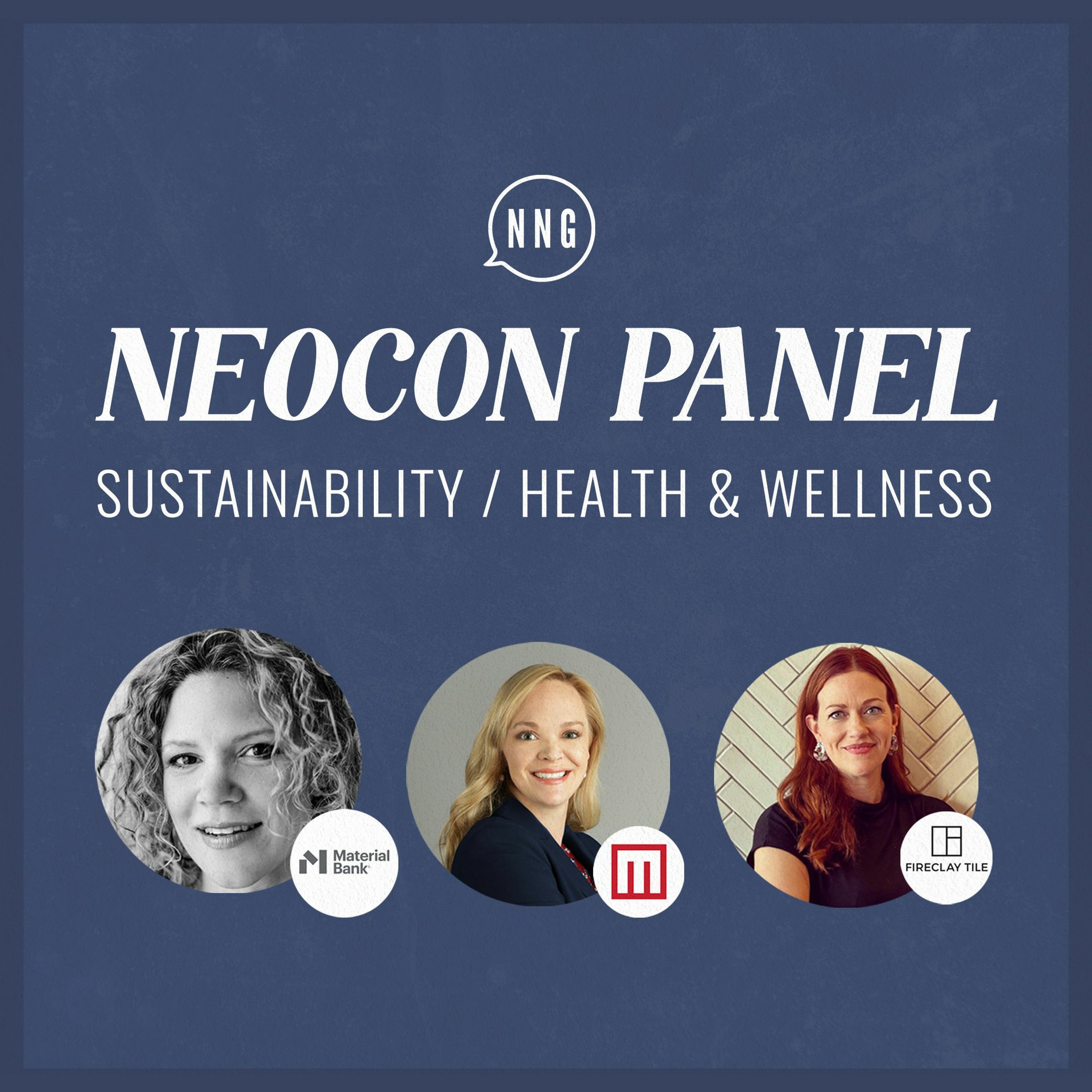 NNG NeoCon 2023 Panel: Sustainability, Health & Wellness episode artwork