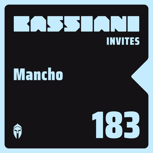 Bassiani invites Mancho / Podcast #183