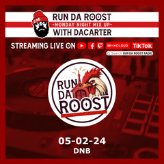 Dacarter-05/02/24-RunDaRoostRadio
