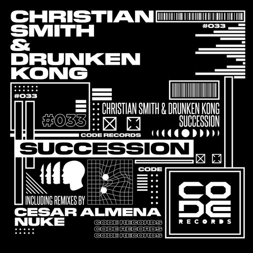PREMIERE: Christian Smith, Drunken Kong - Succession (Nuke Remix) [Code Records]