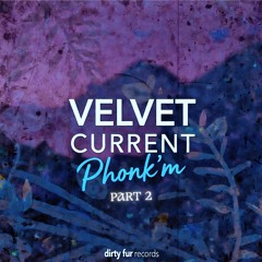 Velvet current part 2