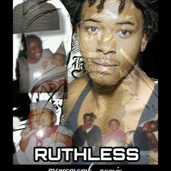 Ruthless
