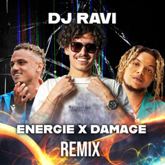RONNIE FLEX X NOANO X DJ RAVI - ENERGIE & DAMAGE REMIX | MASH-UP
