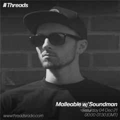 Malleable w/ straywave - 04-Dec-21 | Threads