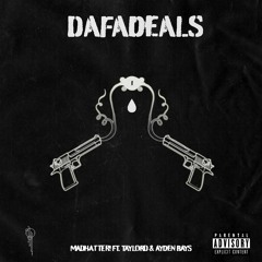 Madhatter! - DAFADEALS Feat. Tay - Lord & Ayden Bays