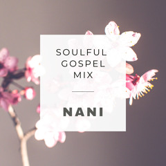 Soulful Gospel Mix