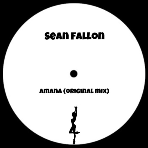Sean Fallon- AMANA (Original Mix)