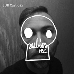 SUB Cast 022 - Menanico