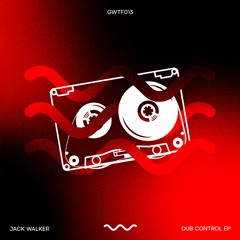 Jack Walker - Dub Control