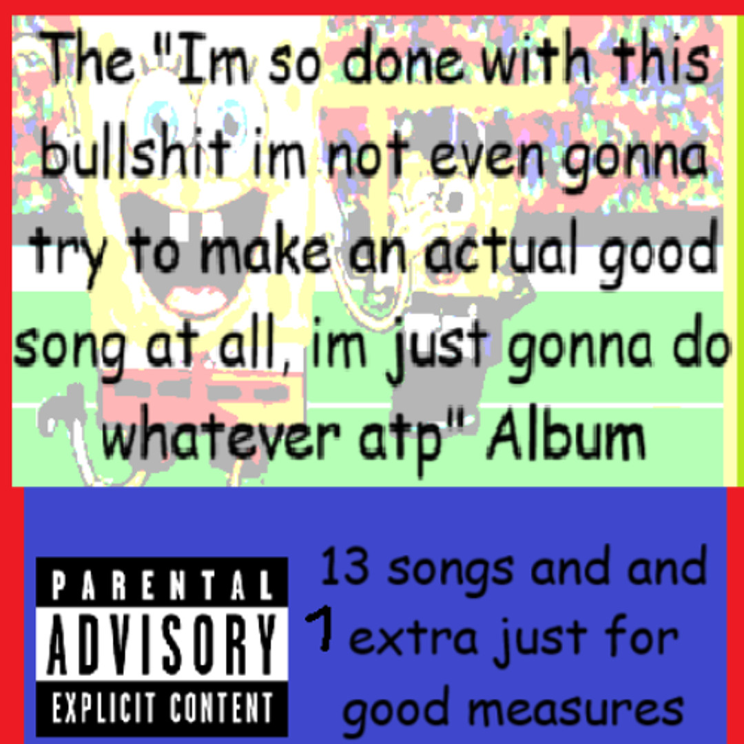Stream Ale | Listen to The "Im so done with this bullshit im not even ...