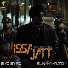 Issa Jatt - Sidhu Moosewalla - No Sunny Malton