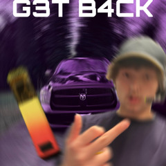 g3t b4ck #540#CREW