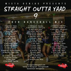 Mista Genius Presents Straight Outta Yaad 9 2020 Dancehall Mix