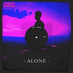 COIL - Alone