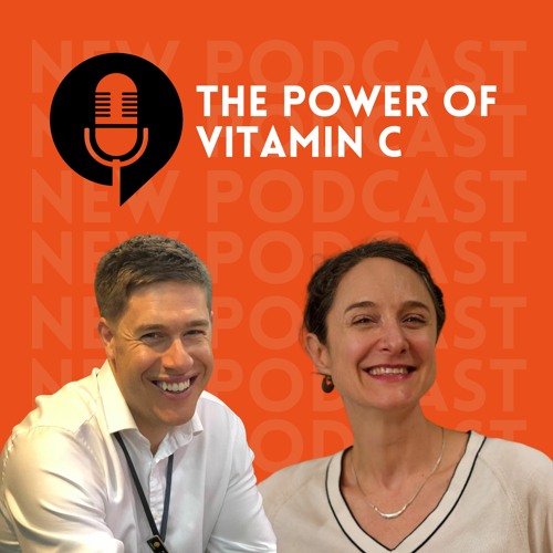 Ep. 09- The power of vitamin C