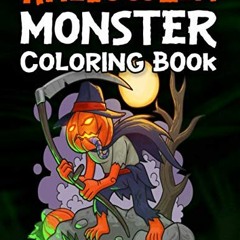 [View] KINDLE 📤 Halloween Monster Coloring Book For Kids: Monster Coloring Book For