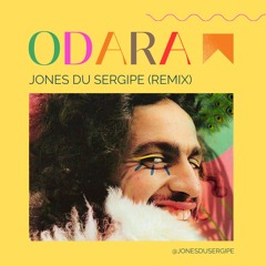 ODARA - DU SERGIPE Remix