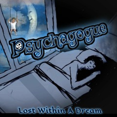Lost Within A Dream