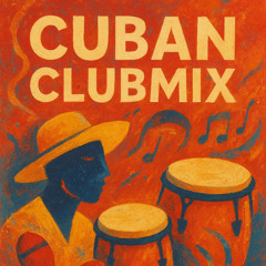 Cuban Clubmix