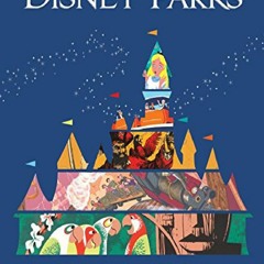 [DOWNLOAD] PDF Poster Art of the Disney Parks (A Disney Parks Souvenir Book)