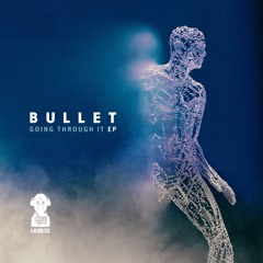 Bullet 'Revenge' [Locked Up Music]
