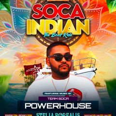 Powerhouse x Chune Kings - Soca VS Indian Boatride