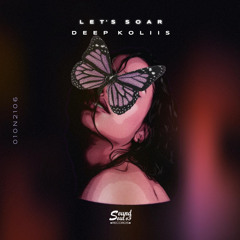 Deep Koliis - Let's Soar