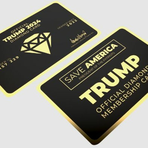 Stream Does Trump 2024 Diamond Card Work? Trump 2024 Diamond Card Reviews by Trumpcardget