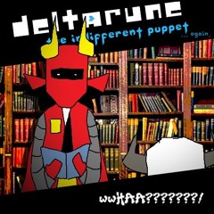 [PIPEJAM 7] wwHAA???????/ [Deltarune: The Indifferent Puppet ...again]