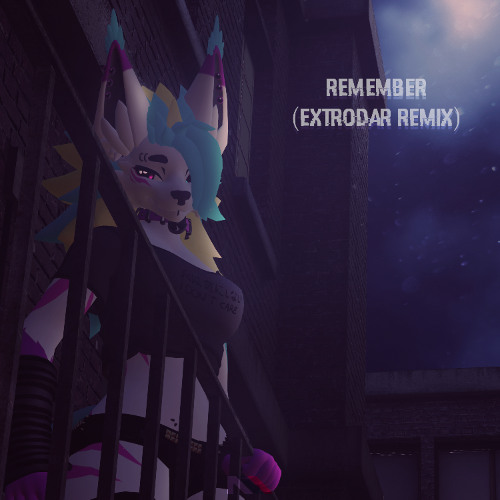 Remember (Extrodar Remix) - NekoDork
